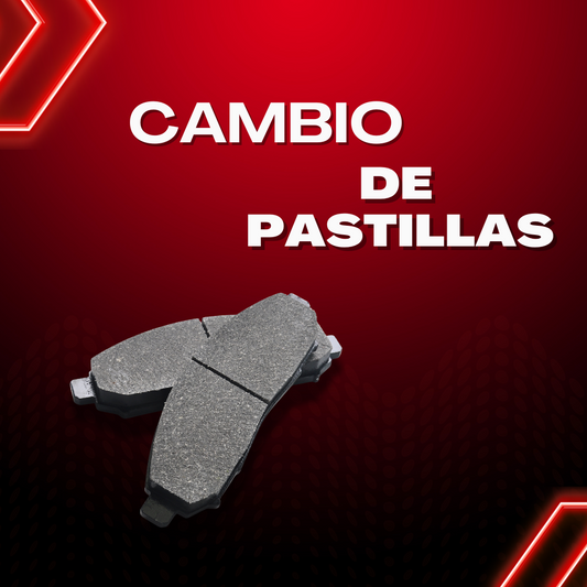 CAMBIO DE PASTILLAS